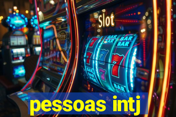 pessoas intj